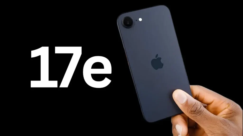 iPhone 17e: Price in India, Launch Date, Specifications and Features