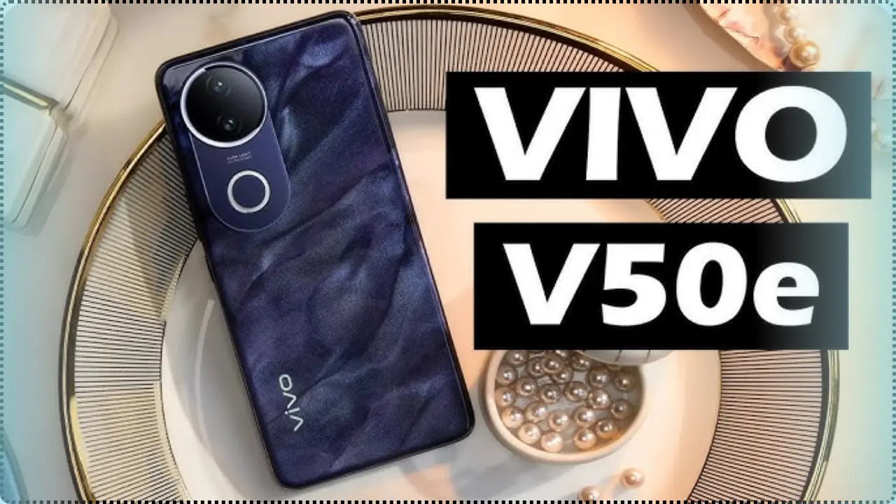 Vivo V50e 5G launched with 50MP selfie camera and festival discount offers