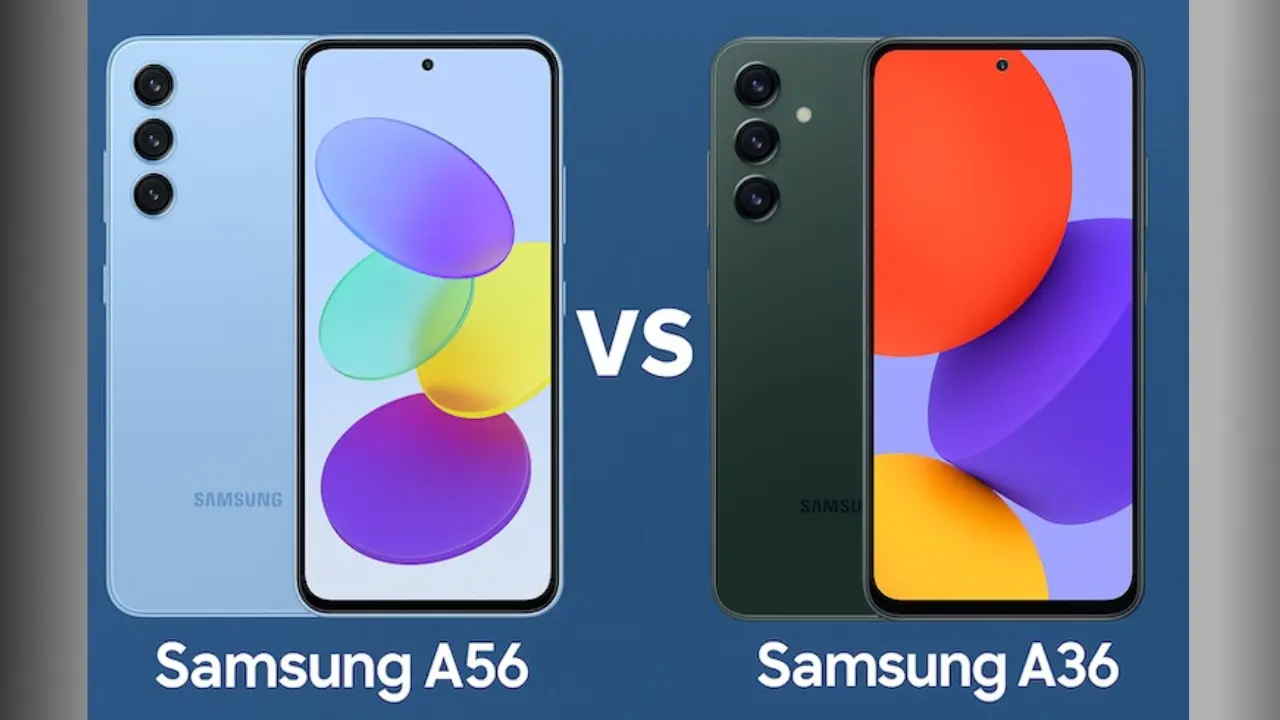Samsung Galaxy A56 vs Galaxy A36
